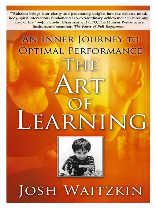 Title details for The Art of Learning by Josh Waitzkin - Wait list